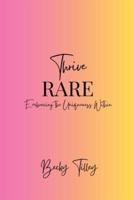 Thrive Rare