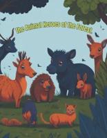The Animal Heroes of the Forest