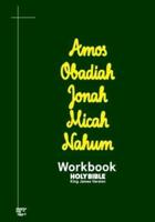 Amos Obadiah Jonah Micah Nahum Workbook