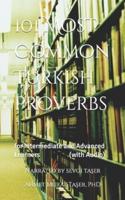 101 Most Common Turkish Proverbs