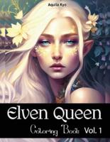 Elven Queen Coloring Book