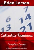 Calendar Romance Complete Series