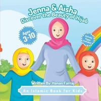 Jenna and Aisha Discover the Beauty of Hijab