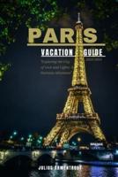 Paris Vacation Guide 2023-2024