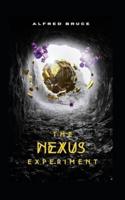 The Nexus Experiment