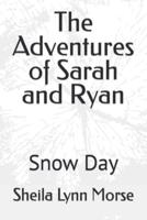 The Adventures of Sarah and Ryan