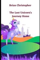 The Lost Unicorn's Journey Home