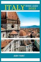 Italy Travel Guide 2023