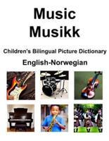 English-Norwegian Music / Musikk Children's Bilingual Picture Dictionary