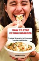 How to Stop Eating Disorder