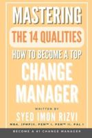 How to Become a Top Change Manager