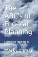 The ABC's of Funeral Planning