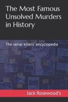 The Most Famous Unsolved Murders in History