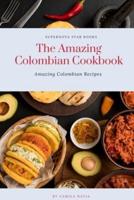 The Amazing Colombian Cookbook