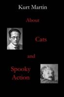 About Cats and Spooky Action