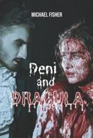 Deni and Dracula