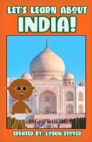 Let's Learn About India!