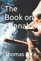 The Book on Cannabis