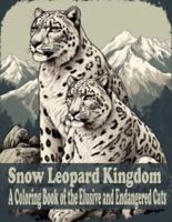 Snow Leopard Kingdom
