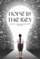 Hope Is the Key