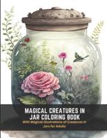 Magical Creatures in Jar Coloring Book