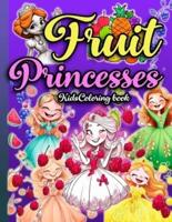 Fruit Princesses