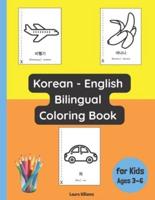 Korean - English Bilingual Coloring Book for Kids Ages 3 - 6