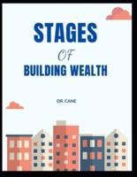 Stages of Building Wealth