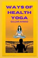 Ways of Health Yoga