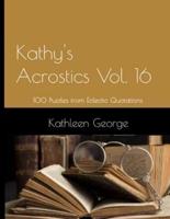 Kathy's Acrostics Vol. 16