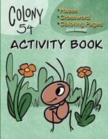 Colony 54 Activity Book