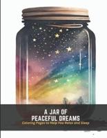 A Jar of Peaceful Dreams
