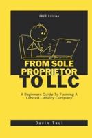 From Sole Proprietor To LLC