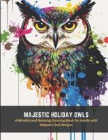 Majestic Holiday Owls