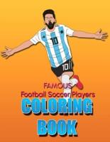 Famous Football Soccer Players Coloring Book