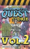 Dungeon+Battle Quest Storie