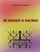 De Madrid a Dachau