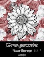 Grey Scale Flower Colorings Volume 1