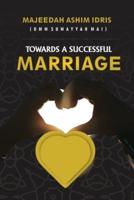 Towards a Successful Marriage