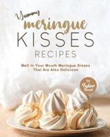 Yummy Meringue Kisses Recipes