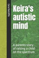 Keira's Autistic Mind
