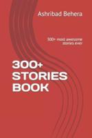 300+ Stories Book