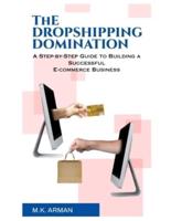 The Dropshipping Domination