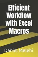 Efficient Workflow With Excel Macros