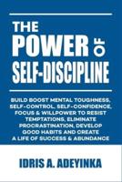 The Power of Self-Discipline