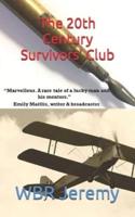 The 20th Century Survivors' Club