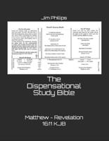 The Dispensational Study Bible