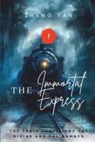 The Immortal Express
