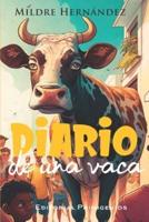 Diario De Una Vaca