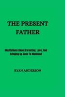 The Present Father